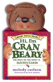 Cover of Hi! I'm Cranbeary by Melody Carlson