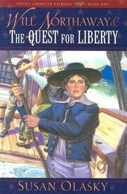 Front cover of Will Northaway & the quest for liberty by Susan Olasky