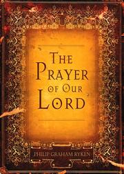 Cover of The Prayer of Our Lord by Philip Graham Ryken