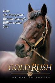 Cover of Gold rush by Avalyn Hunter