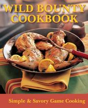Front cover of Wild Bounty Cookbook by Jim Casada