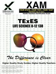 Front cover of TExES Life Science 8-12 138 by Sharon Wynne