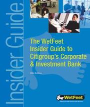 Cover of The WetFeet Insider Guide to Citigroup's Corporate & Investment Bank by WetFeet