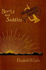 Cover of Boots and Saddles by Elizabeth B. Custer