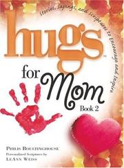 Cover of Hugs for mom, book 2 by Philis Boultinghouse