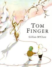 Cover of Tom Finger by Gillian McClure