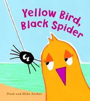 Cover of Yellow bird, black spider by Dosh Archer