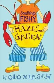 Cover of Something's Fishy, Hazel Green (Hazel Green, #2) by Odo Hirsch