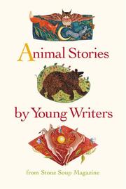 Front cover of Animal Stories by Young Writers by Unknown