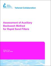 Front cover of Assessment of auxiliary backwash method for rapid sand filters by Richard C. Pohlman
