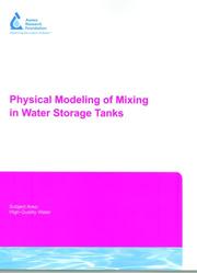 Front cover of Physical Modeling of Mixing in Water Storage Tanks by Phillip J.W. Roberts