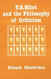 Front cover of T.S. Eliot and the philosophy of criticism by Richard Shusterman