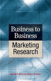 Front cover of Business-to-business market research by Martin P. Block