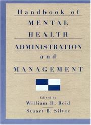 Front cover of Handbook of mental health administration and management by William H Reid