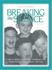 Cover of Breaking the silence by Linda Goldman