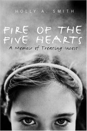 Front cover of Fire of the Five Hearts by Holly A. Smith