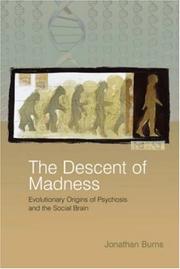 Front cover of The Descent of Madness by Jonathan Burns