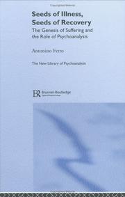 Front cover of Seeds of Illness, Seeds of Recovery by Antonino Ferro
