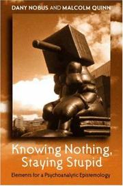 Cover of Knowing nothing, staying stupid by Dany Nobus