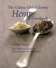 Front cover of The Galaxy Global Eatery hemp cookbook by Denis Cicero