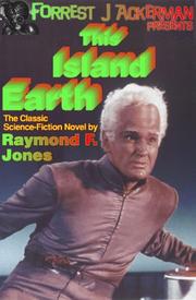 Front cover of Forrest J. Ackerman presents This island earth by Raymond F. Jones