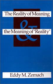 Front cover of The Reality of Meaning and the Meaning of 'Reality.' by Eddy M. Zemach