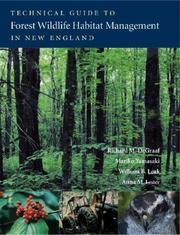 Front cover of Technical guide to forest wildlife habitat management in New England by Richard M. DeGraaf