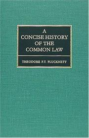 Front cover of A concise history of the common law by Theodore Frank Thomas Plucknett