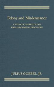 Cover of Felony and misdemeanor by Goebel, Julius