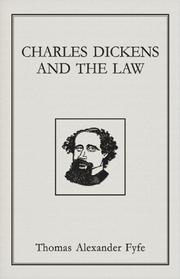 Front cover of Charles Dickens and the law by Thomas Alexander Fyfe