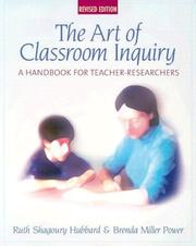 Cover of The art of classroom inquiry by Ruth Shagoury