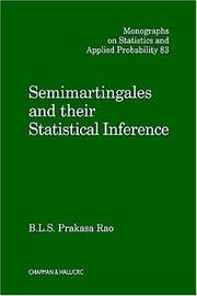 Front cover of Semimartingales and their Statistical Inference (Monographs on Statistics and Applied Probability) by B. L. S. Prakasa Rao