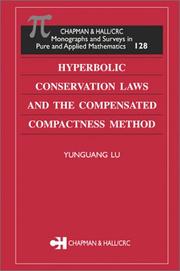 Cover of Hyperbolic Conservation Laws and the Compensated Compactness Method by Yunguang Lu