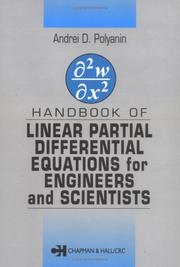 Front cover of Handbook of Linear Partial Differential Equations for Engineers and Scientists by Andrei D. Polyanin