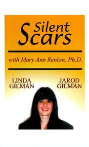 Cover of Silent Scars by Linda Gilman