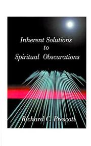 Cover of Inherent Solutions to Spiritual Obscurations by Richard Chambers Prescott