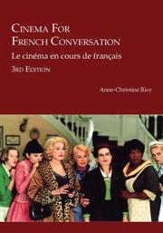 Front cover of Cinema for French Conversation by Anne-Christine Rice