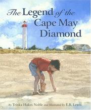Cover of The legend of the Cape May diamond by Trinka Hakes Noble