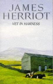 Cover of Vet in Harness (All Creatures Great and Small #4) by James Herriot