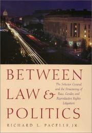 Front cover of Between Law and Politics by Richard L. Pacelle