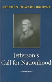 Cover of Jeffersons Call for Nationhood by Stephen H. Browne