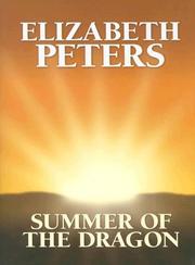 Front cover of Summer of the dragon by Elizabeth Peters
