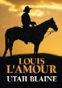 Cover of Utah Blaine by Louis L'Amour