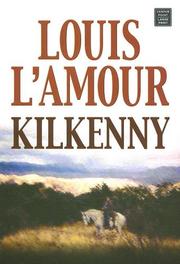 Cover of Kilkenny by Louis L'Amour