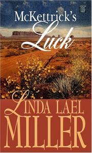 Front cover of Mckettrick's Luck by Linda Lael Miller