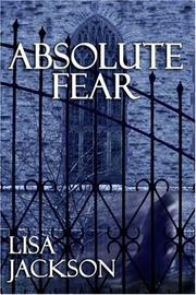 Cover of Absolute Fear by Lisa Jackson