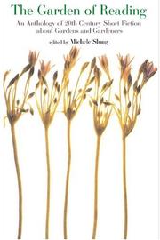 Cover of The garden of reading by Michele B. Slung
