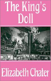 Front cover of The King's Doll by Elizabeth Chater