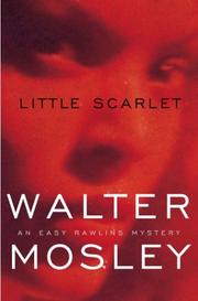 Front cover of Little Scarlet (Easy Rawlins Mysteries) by Walter Mosley
