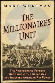 Cover of The Millionaires' Unit by Marc Wortman